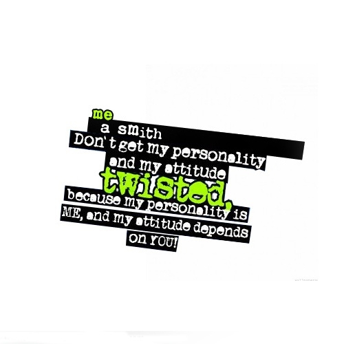 Smith personality & attitude