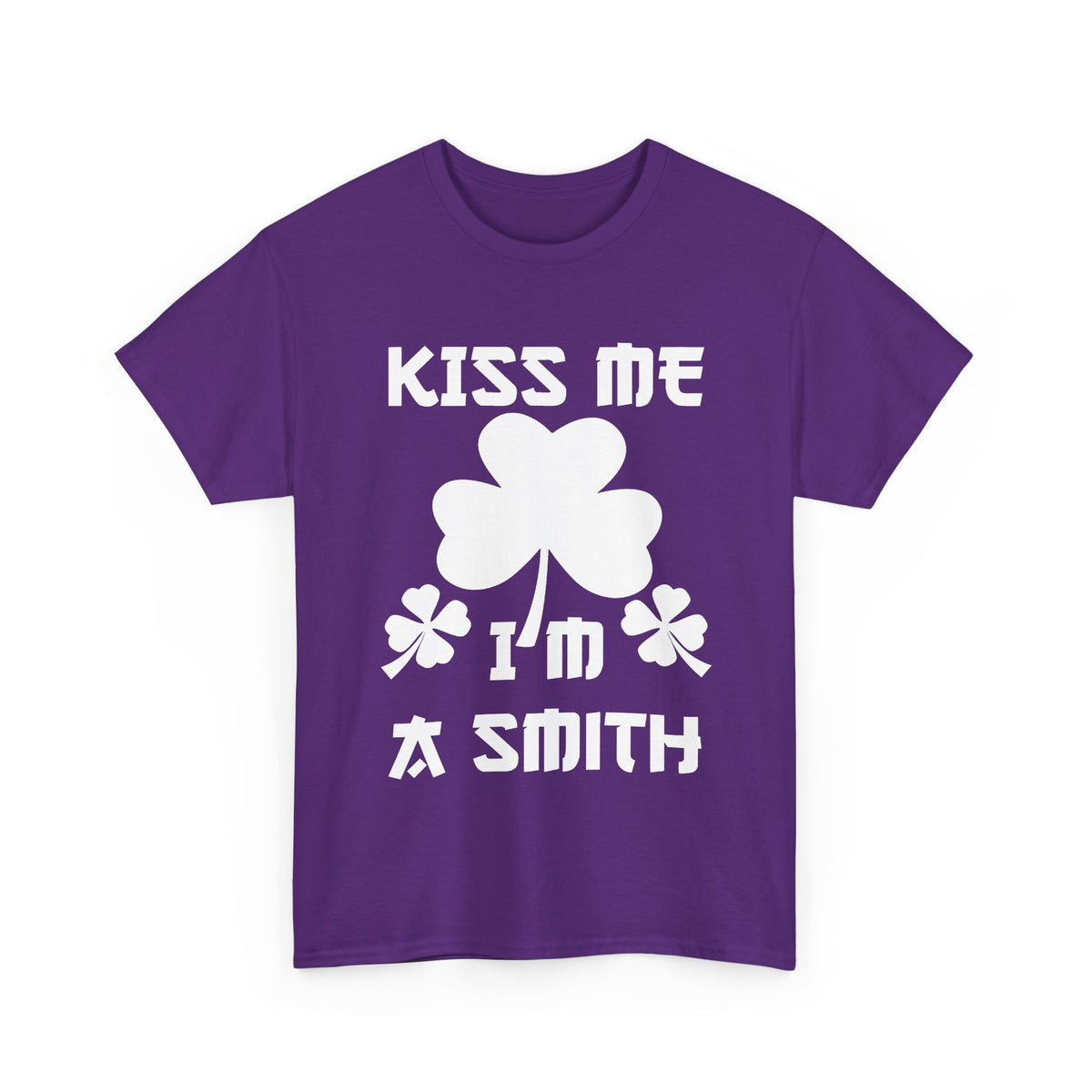 Kiss Me I'm A Smith Shamrock Design — Unisex Tee