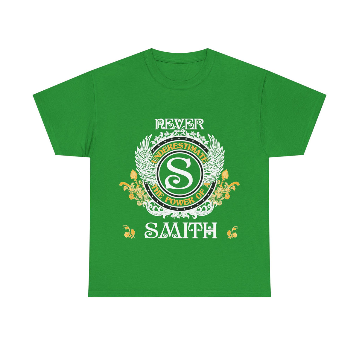Never Underestimate The Power of a Smith — Unisex Tee