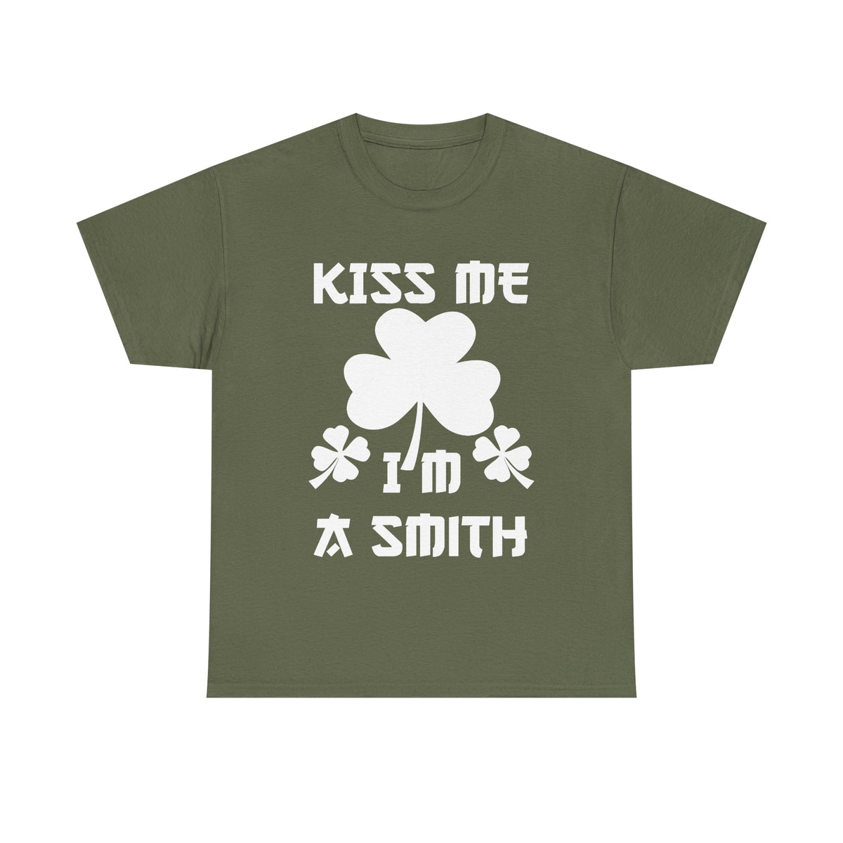 Kiss Me I'm A Smith Shamrock Design — Unisex Tee