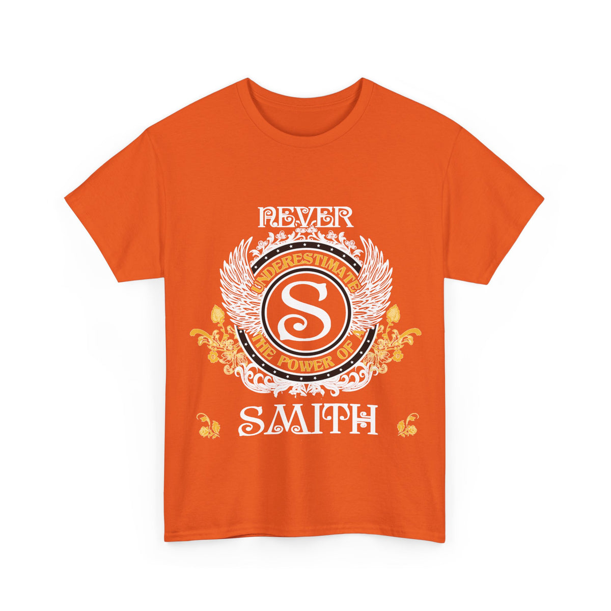 Never Underestimate The Power of a Smith — Unisex Tee
