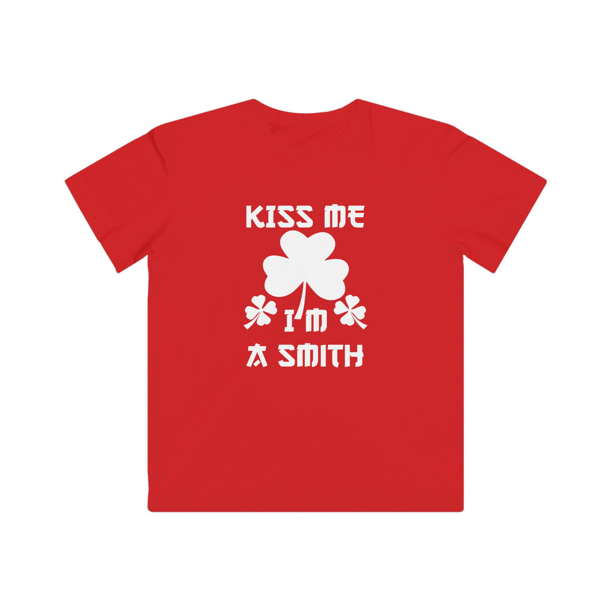Kiss Me I'm A Smith Shamrock Design — Kids