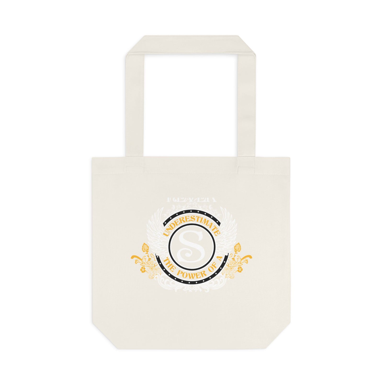 Never Underestimate The Power of a Smith — Cotton Tote Bag