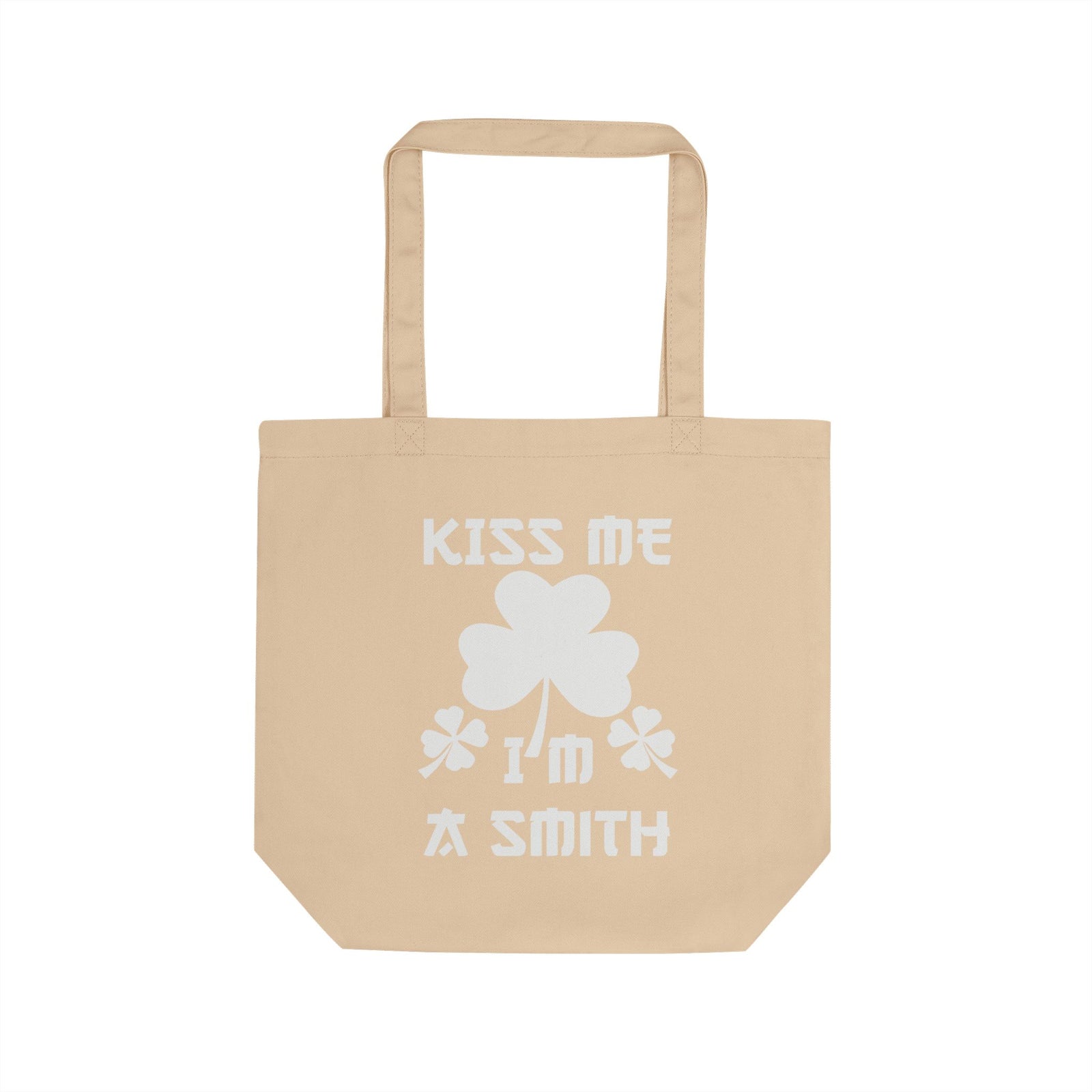 Kiss Me I'm A Smith Shamrock Design — Eco Tote Bag