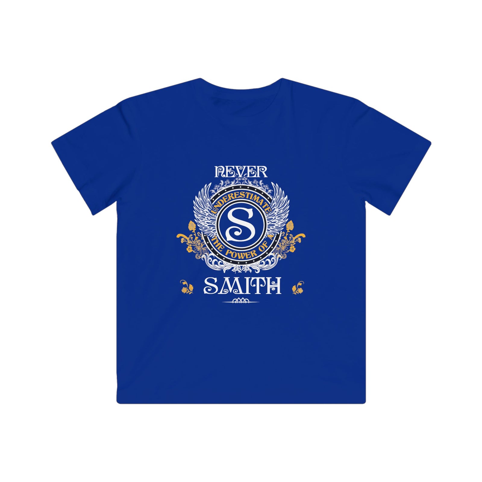 Never Underestimate The Power of a Smith — Kids