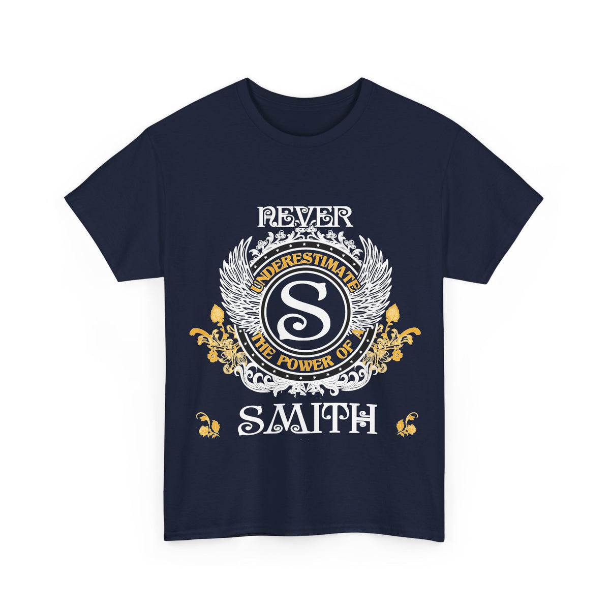 Never Underestimate The Power of a Smith — Unisex Tee
