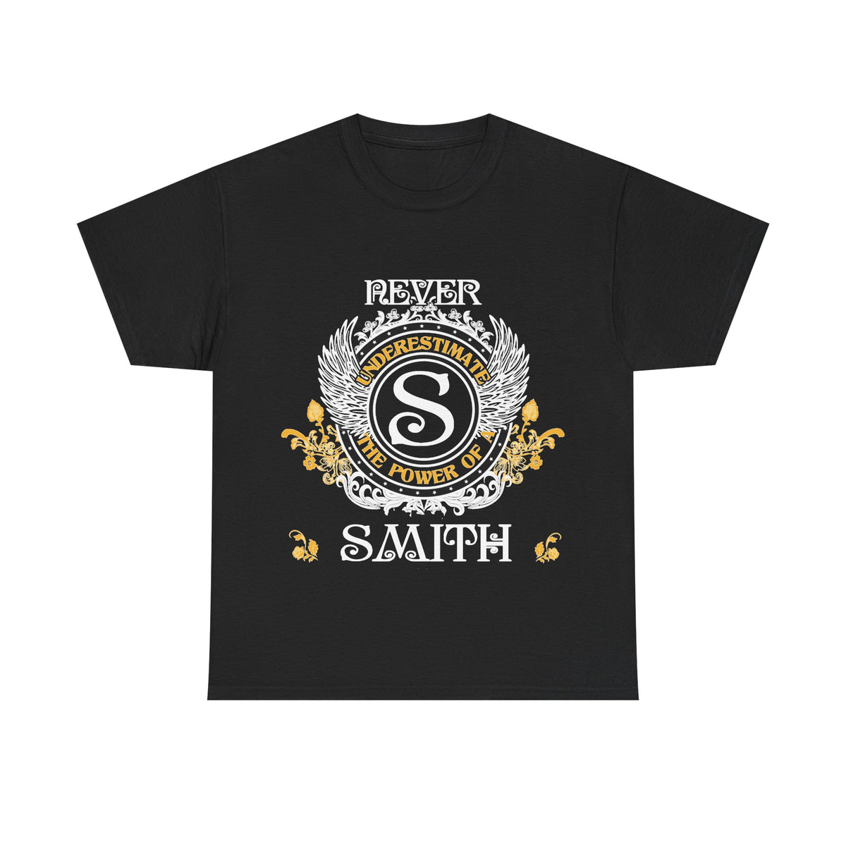 Never Underestimate The Power of a Smith — Unisex Tee