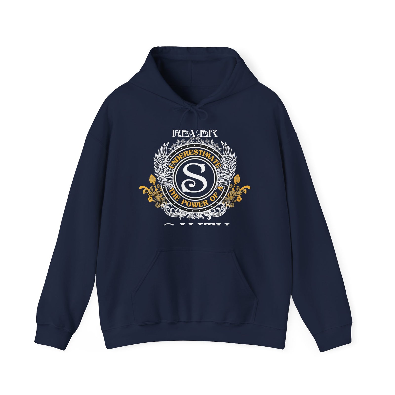 Never Underestimate The Power of a Smith — Hoodie