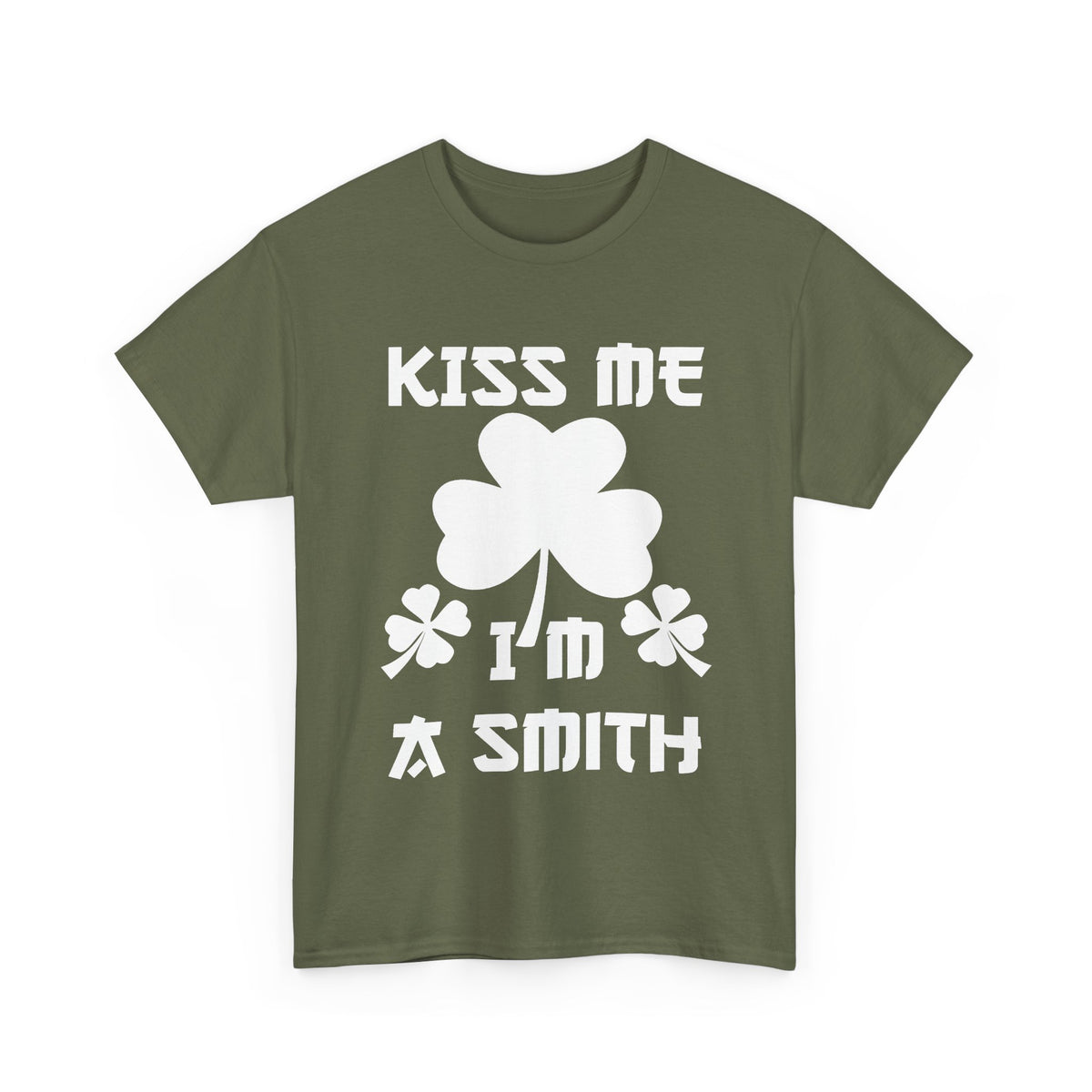Kiss Me I'm A Smith Shamrock Design — Unisex Tee