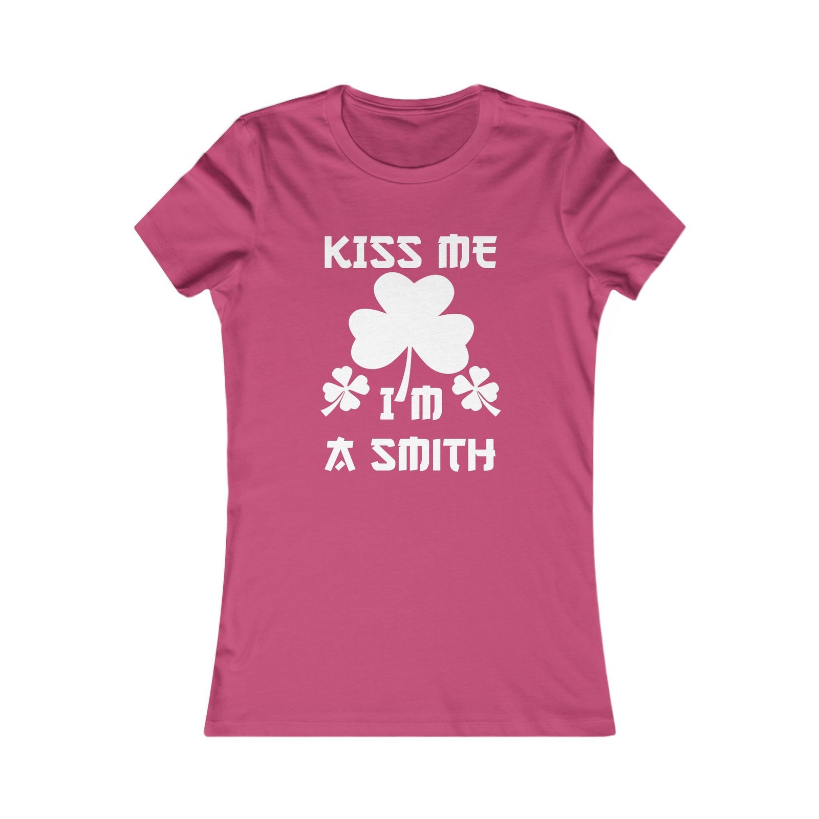 Kiss Me I'm a Smith Shamrock Design — Women Tee