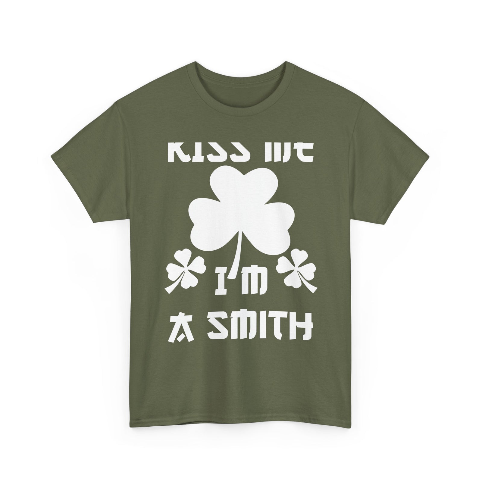 Kiss Me I'm A Smith Shamrock Design — Unisex Tee