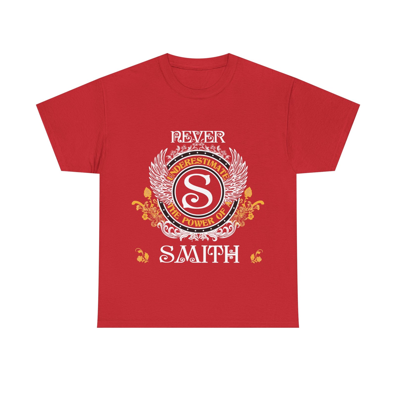 Never Underestimate The Power of a Smith — Unisex Tee