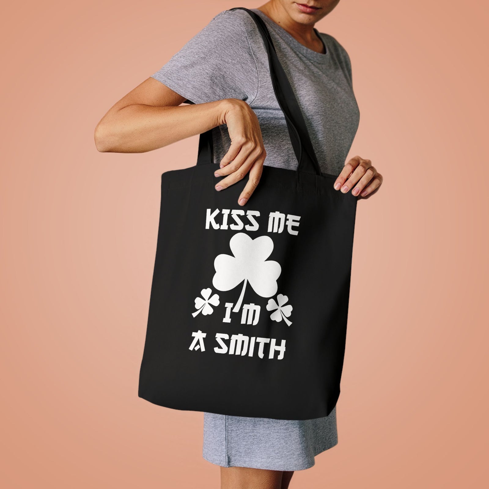 Kiss Me I'm A Smith Shamrock Design — Cotton Tote Bag