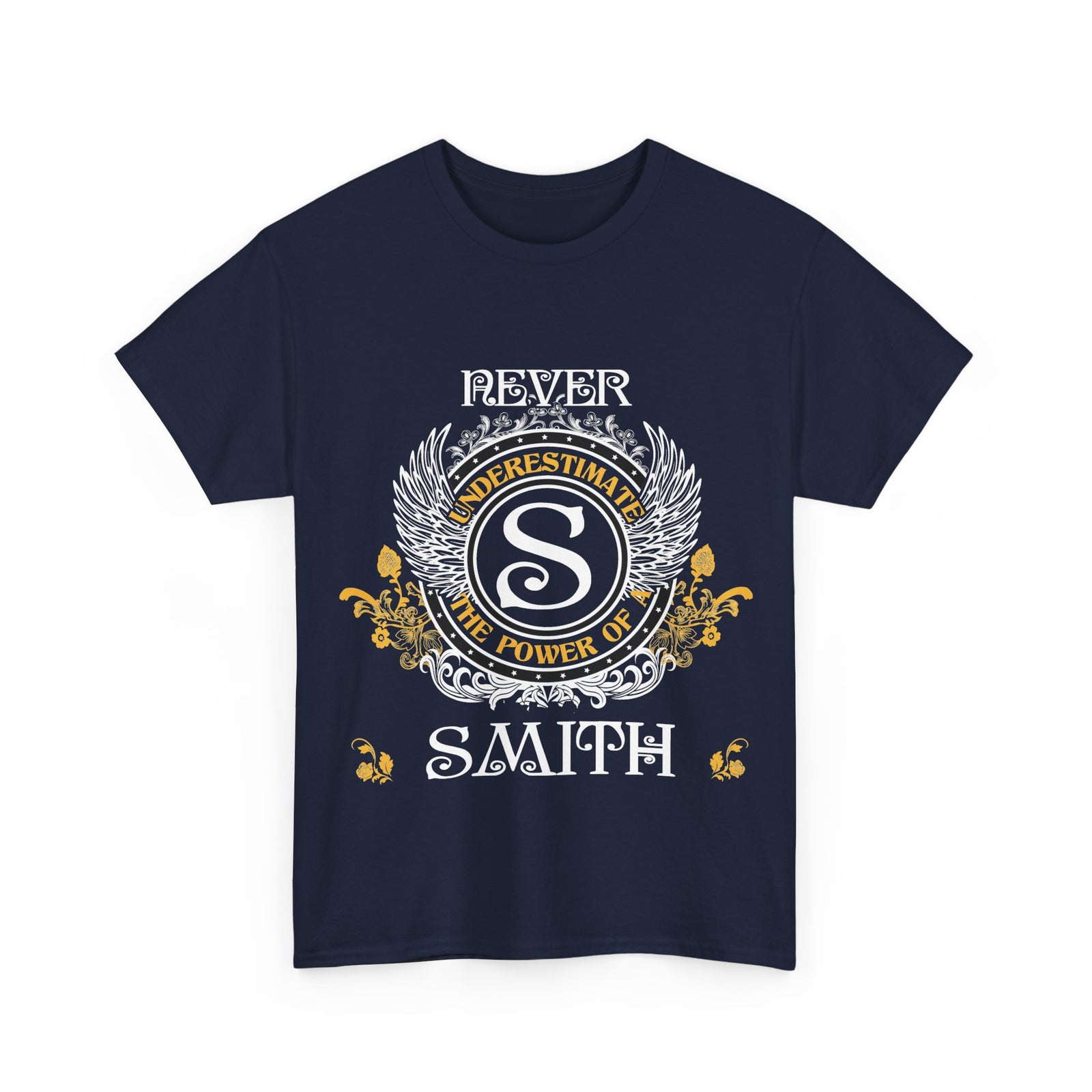 Never Underestimate The Power of a Smith — Unisex Tee