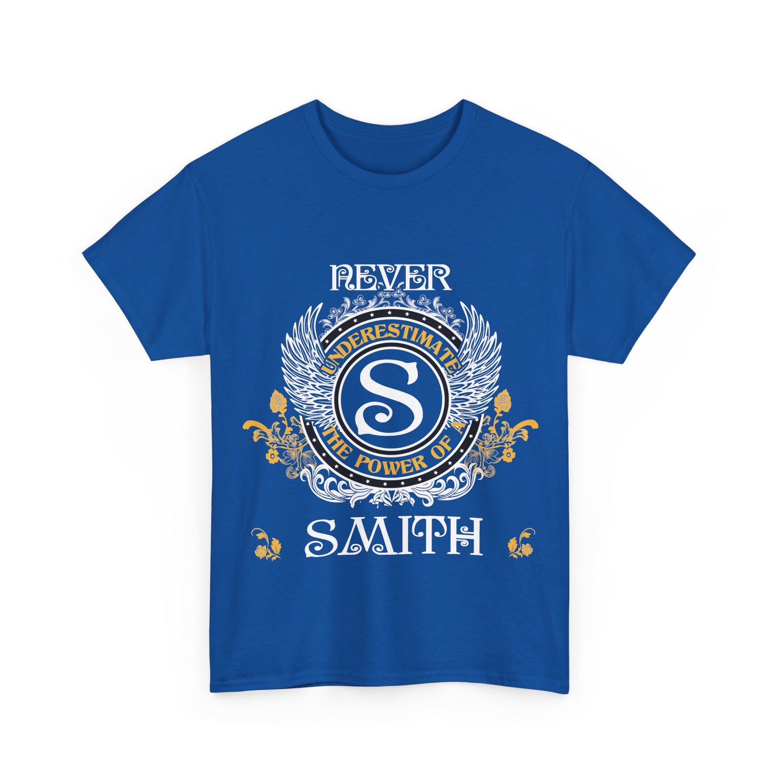 Never Underestimate The Power of a Smith — Unisex Tee