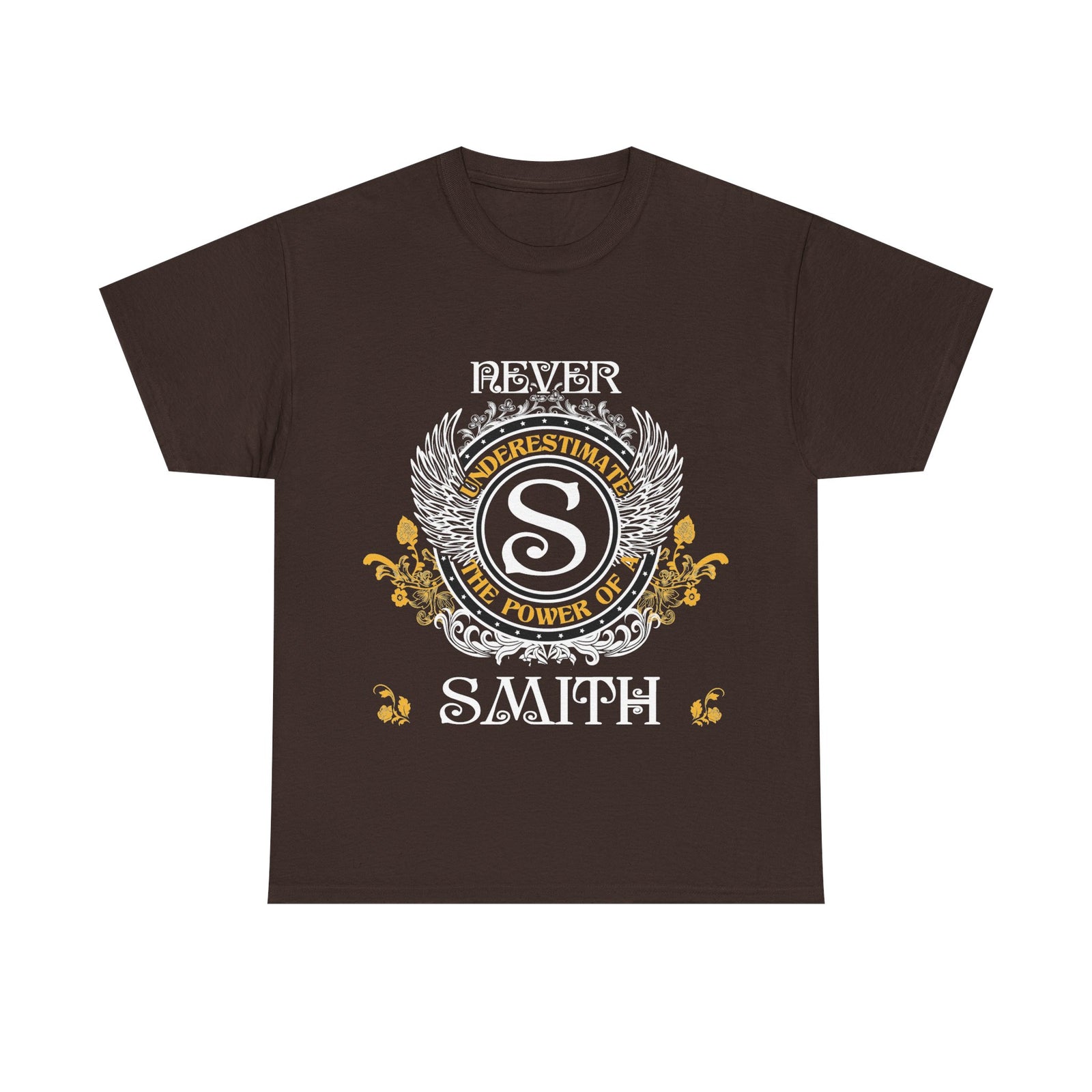 Never Underestimate The Power of a Smith — Unisex Tee