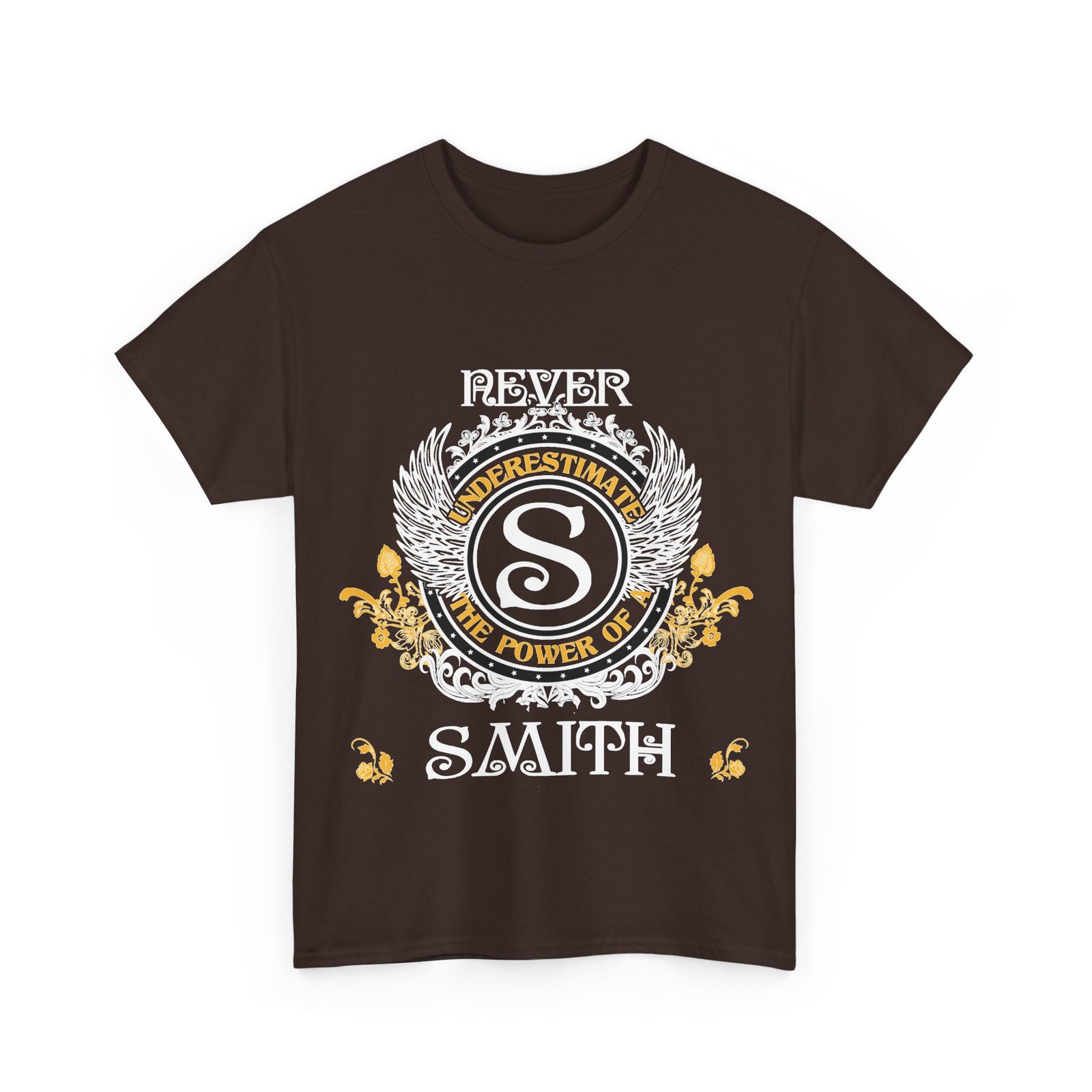 Never Underestimate the Power of a Smith — Unisex Tee