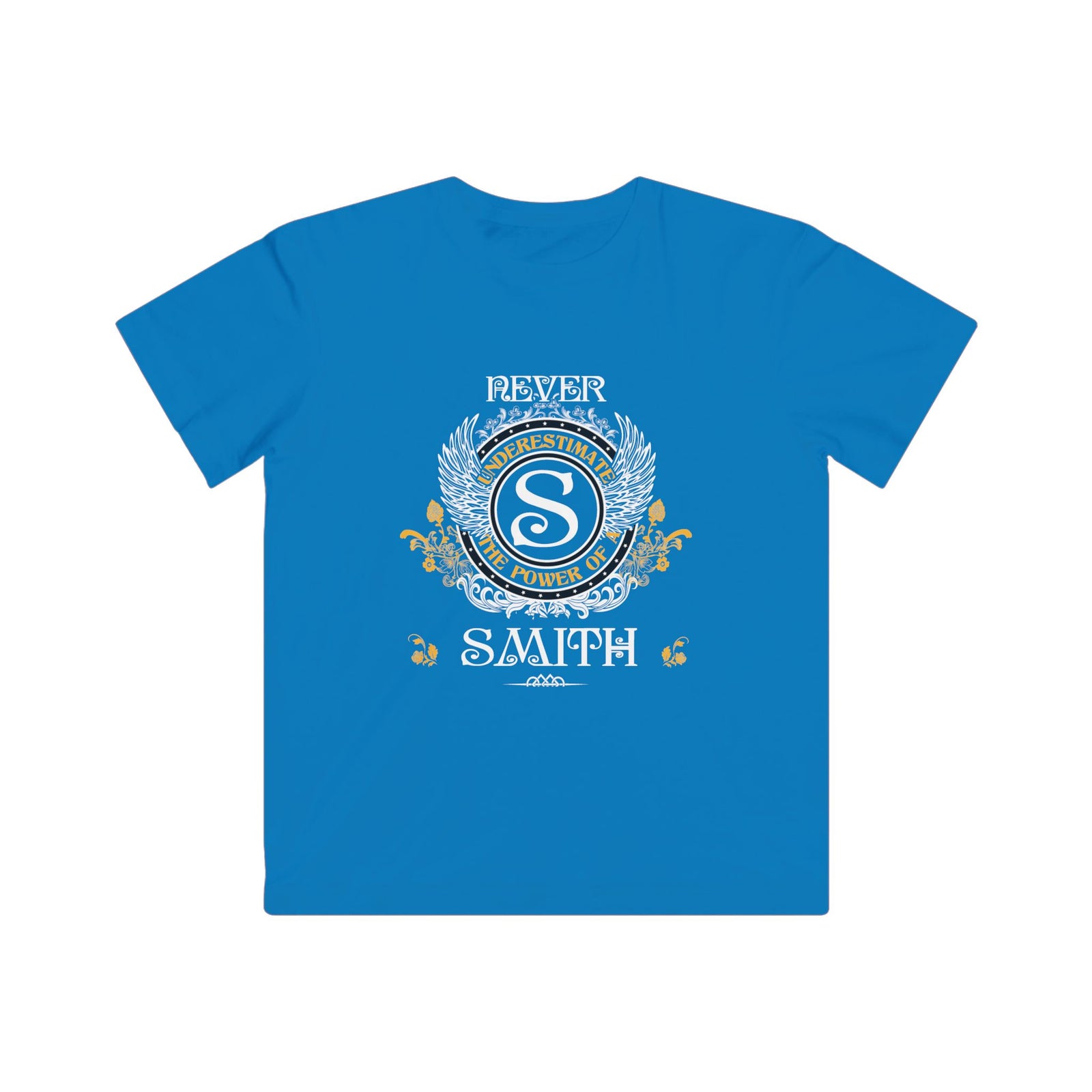 Never Underestimate The Power of a Smith — Kids