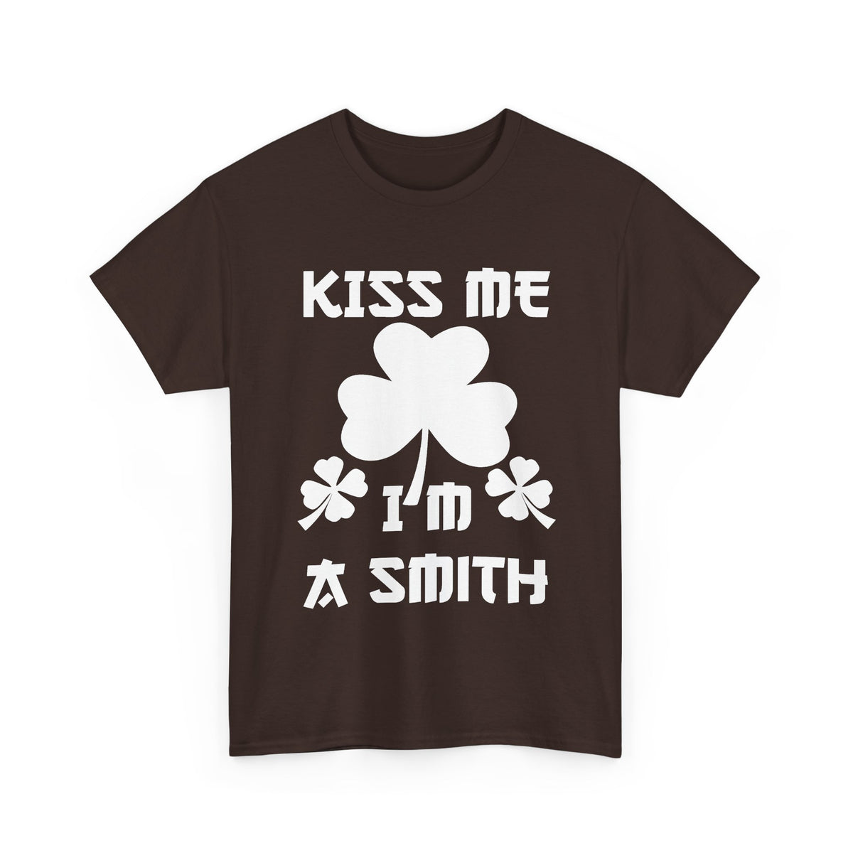 Kiss Me I'm A Smith Shamrock Design — Unisex Tee