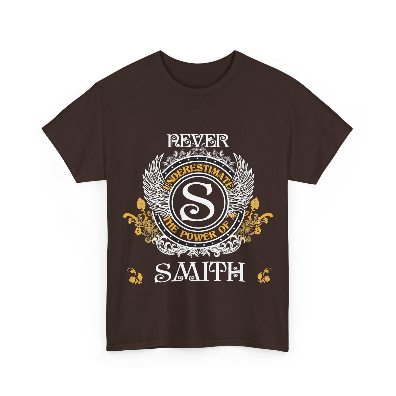 Never Underestimate The Power of a Smith — Unisex Tee