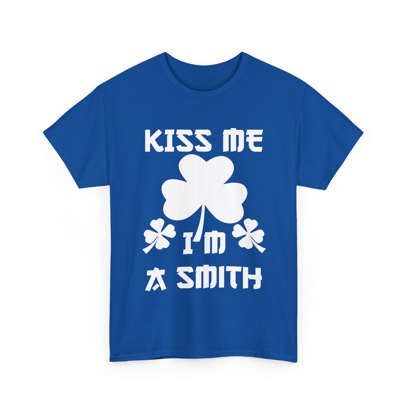 Kiss Me I'm A Smith Shamrock Design — Unisex Tee