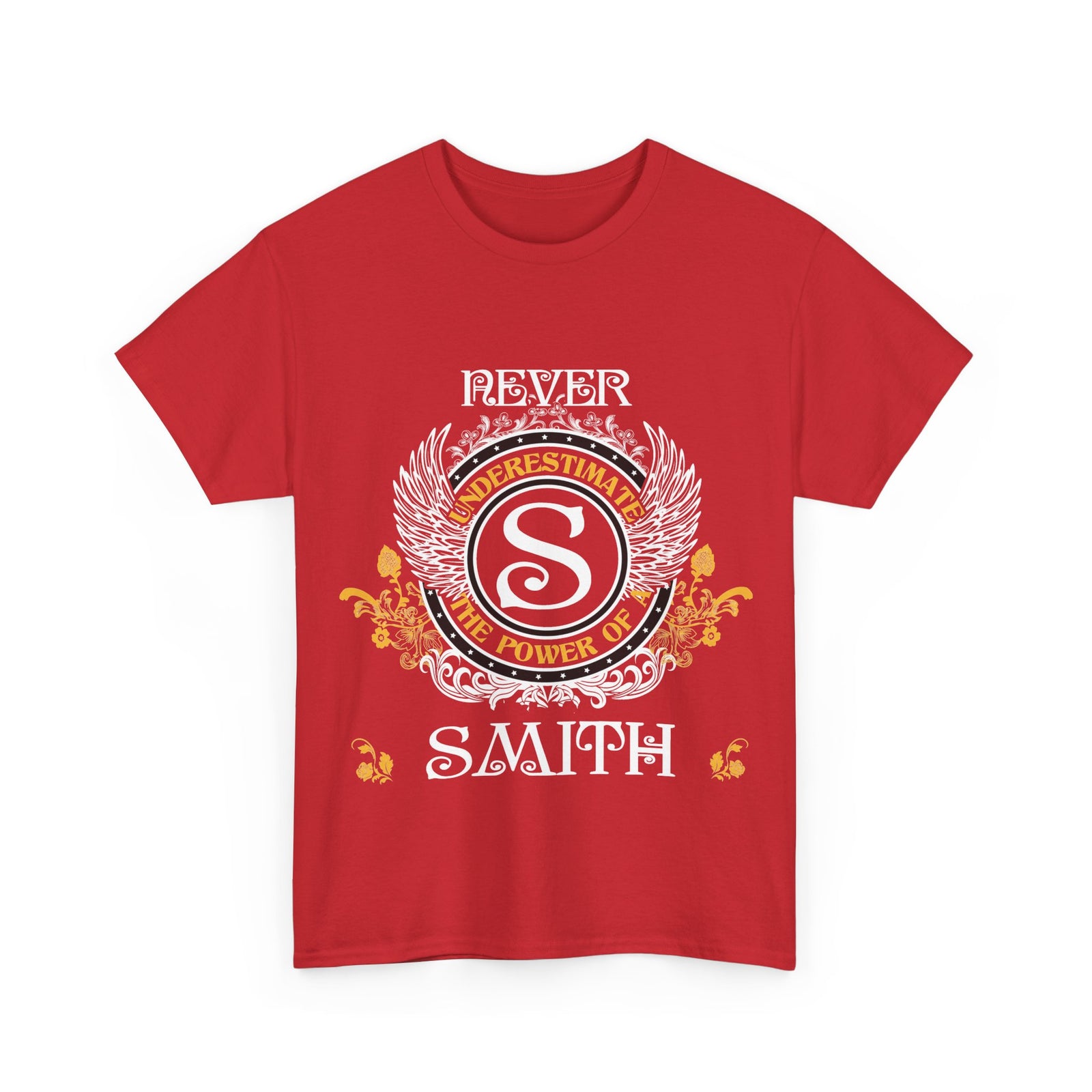 Never Underestimate The Power of a Smith — Unisex Tee
