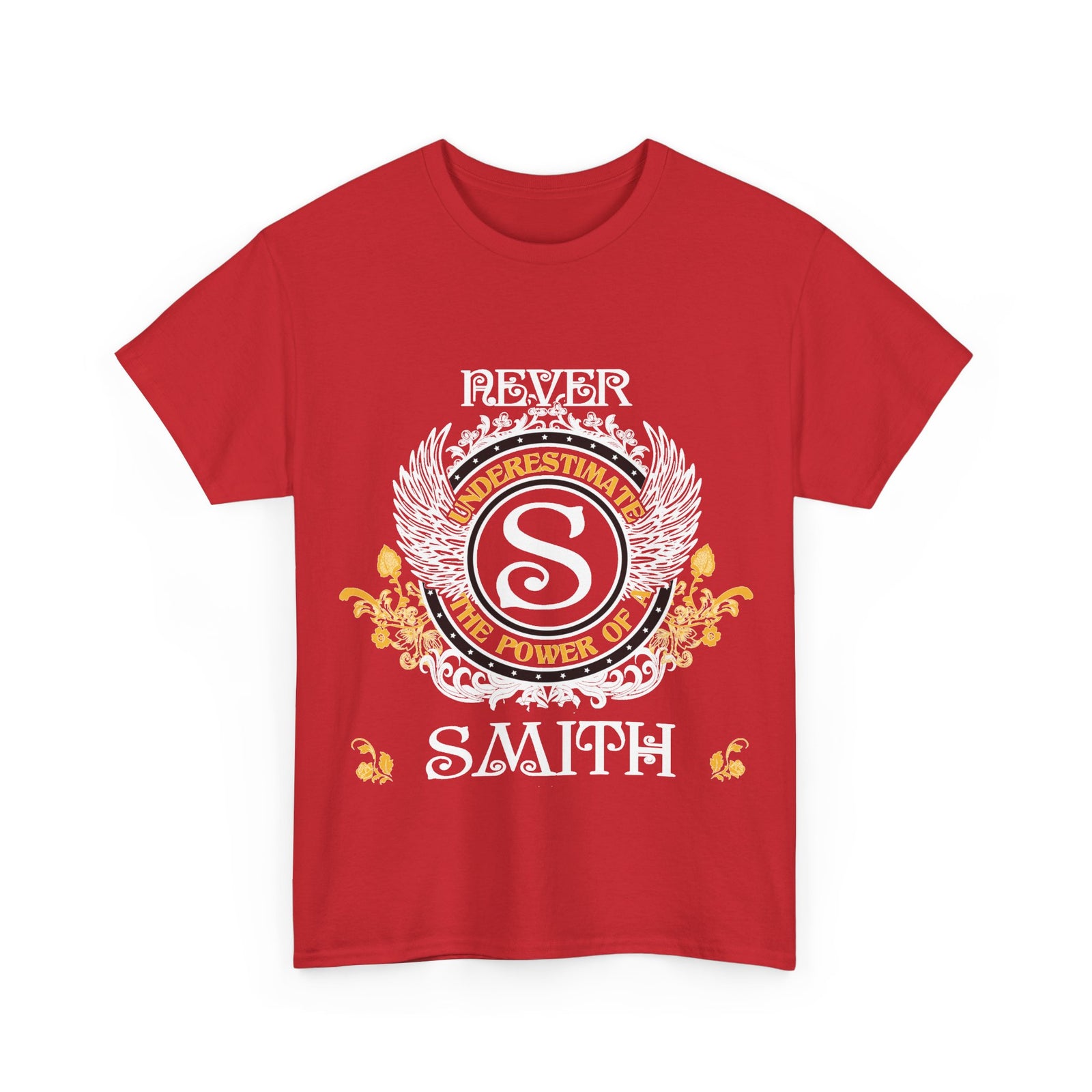 Never Underestimate the Power of a Smith — Unisex Tee