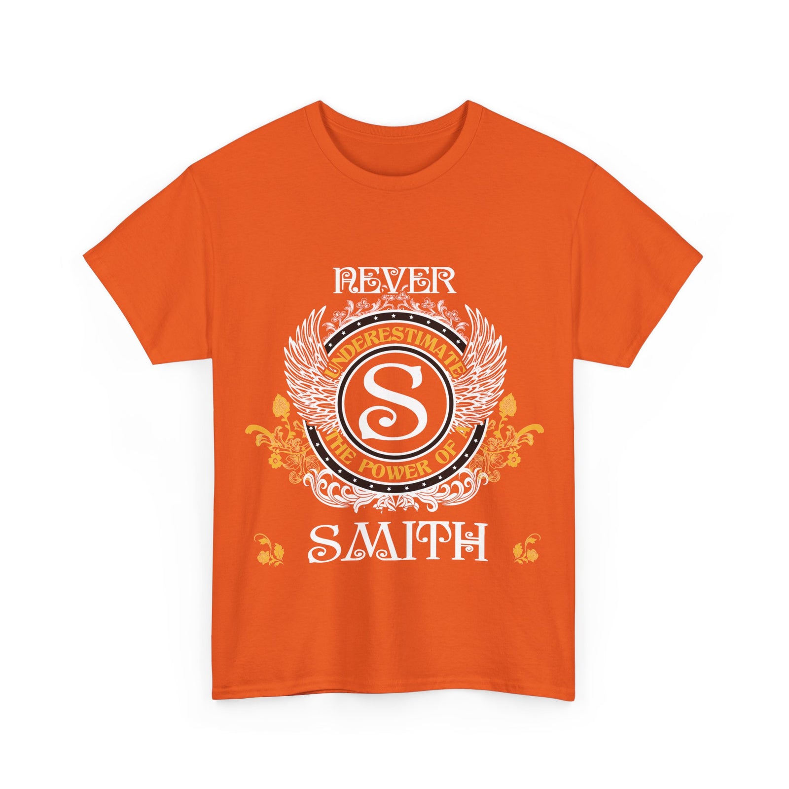 Never Underestimate The Power of a Smith — Unisex Tee