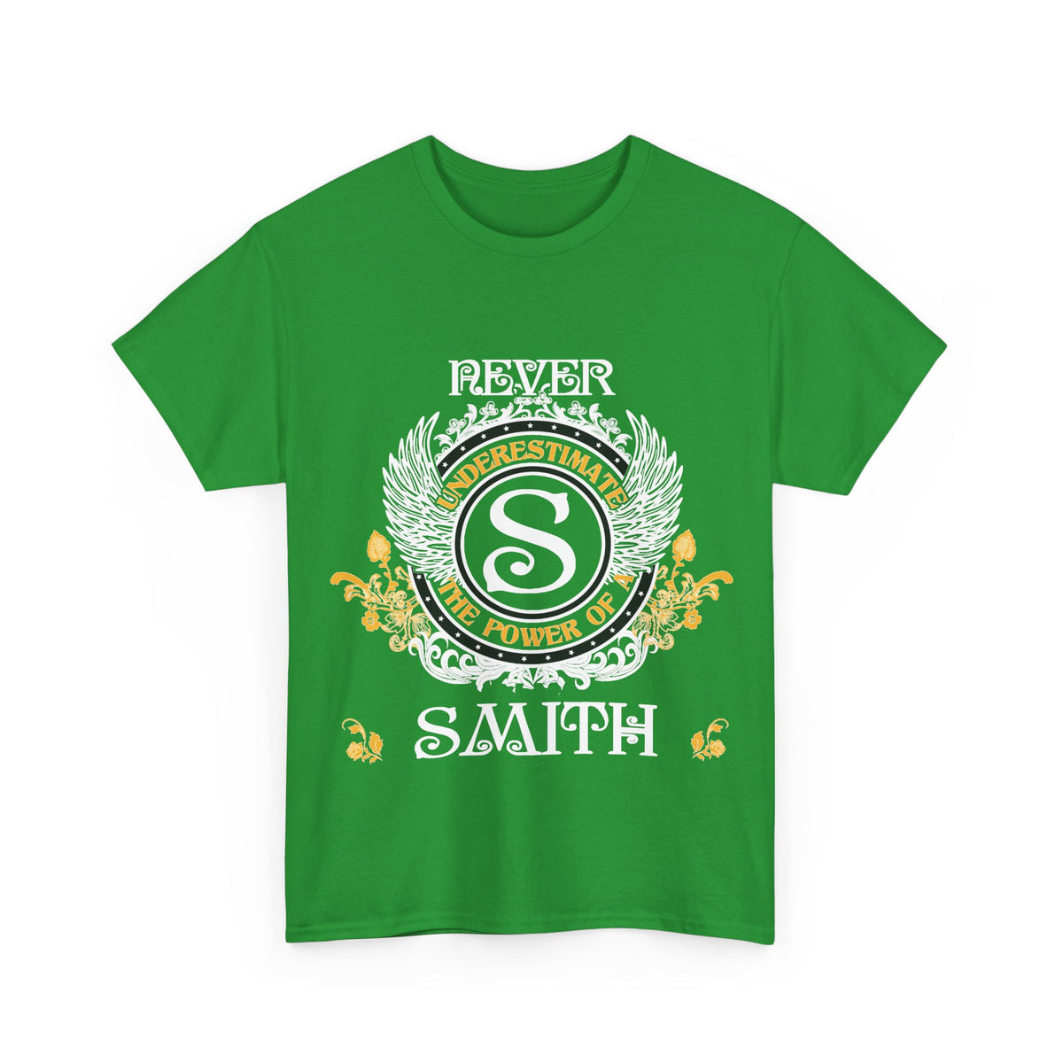 Never Underestimate The Power of a Smith — Unisex Tee