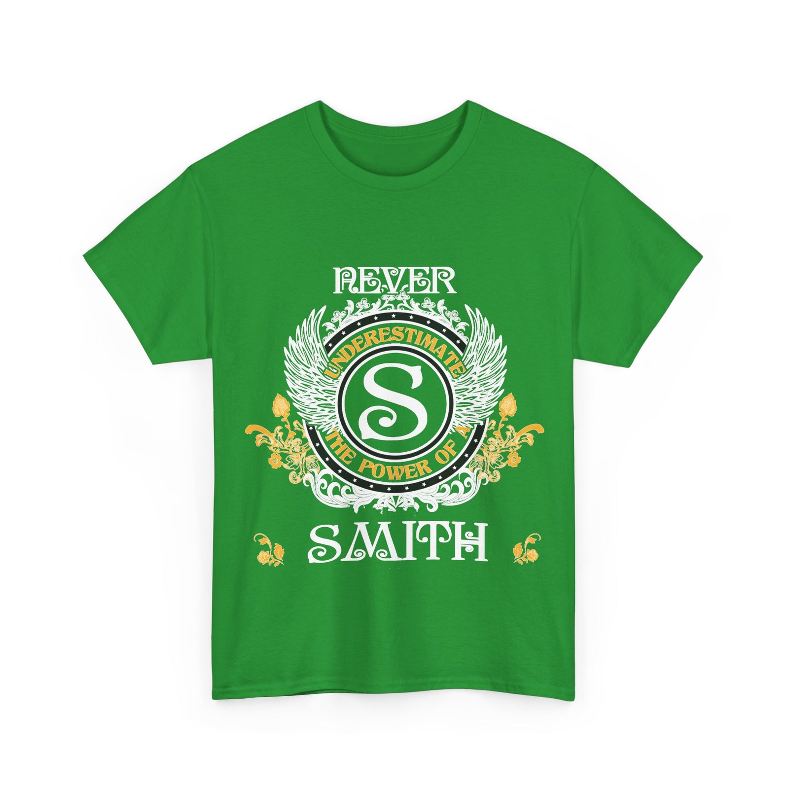 Never Underestimate the Power of a Smith — Unisex Tee