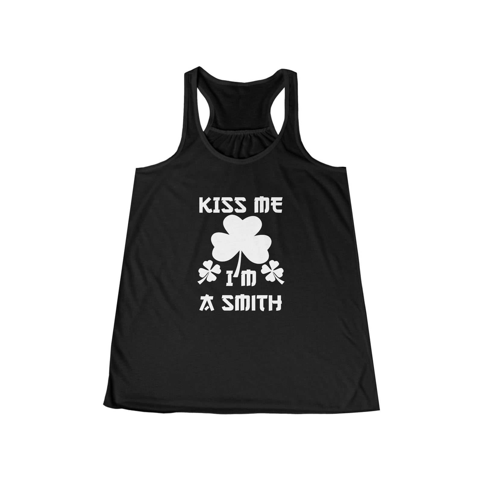 Kiss Me I'm a Smith Shamrock Design — Tank
